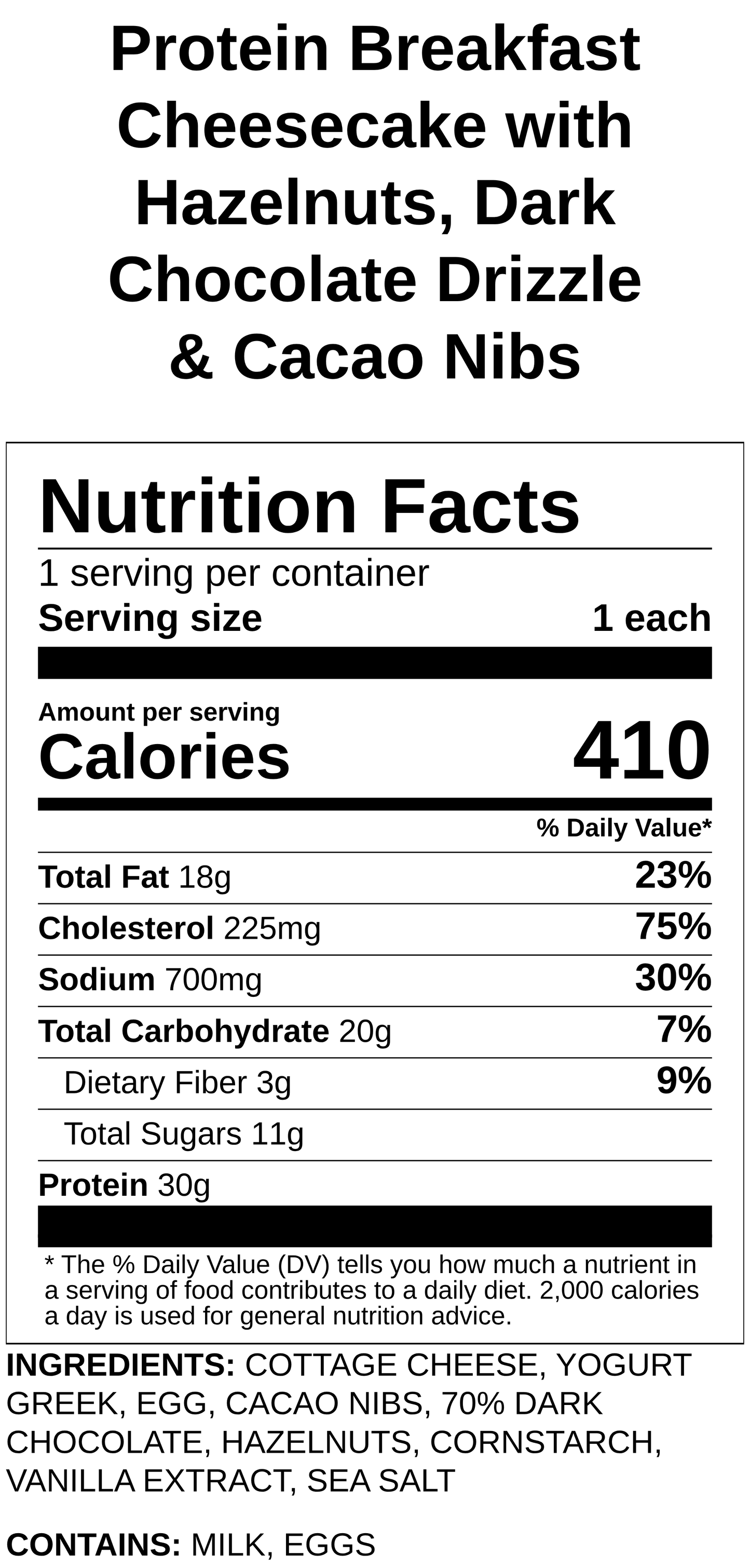 Protein Breakfast Cheesecake with Hazelnuts, Dark Chocolate Drizzle & Cacao Nibs
